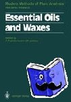 Hans F. Linskens, John F. Jackson - Essential Oils and Waxes