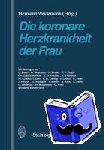 Weidemann, H. - Die koronare Herzkrankheit der Frau