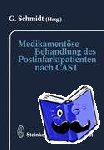  - Medikamentöse Behandlung des Postinfarktpatienten nach CAST