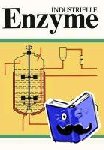 Ruttloff, H., Mangold, K. -H., Zickler, F., Huber, J. - Industrielle Enzyme