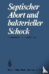 J. Zander - Septischer Abort und Bakterieller Schock