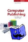 Schmitt, Ulrich - Computer Publishing - Grundlagen und Anwendungen