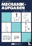 Heinz Rittinghaus, Heinz Dieter Motz - Mechanik-Aufgaben