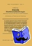 Sturm, Alexander - Arterielle Hochdruckerkrankungen - Pathogenese, Diagnose und Therapie des arteriellen Hochdruckes