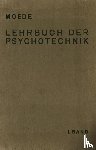 Moede Moede - Lehrbuch Der Psychotechnik