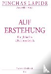 Lapide, Pinchas - Auferstehung