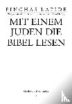 Lapide, Pinchas - Mit einem Juden die Bibel lesen
