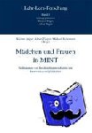  - Mädchen und Frauen in MINT - Bedingungen von Geschlechtsunterschieden und Interventionsmöglichkeiten