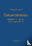Schultheiß, Wolfgang - Umgangsformen