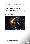  - Digitale Realutopien und christliche Heilserwartung