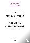  - Monastic Finance. Klösterliche Finanzverwaltung