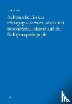Schülert, Marie - Achtsamkeit in der Pädagogik Simone Weils mit besonderem Akzent auf der Religionspädagogik
