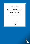 Ahlmeyer, Johannes - Psalmenlektüre für Laien
