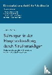 Riederer, Viktoria - Störungen in der Hauptverhandlung durch Strafverteidiger