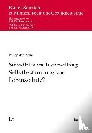 Stahlhacke, Philipp - Suizidhilfe im Justizvollzug - Selbstbestimmung vor Lebensschutz?