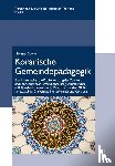 Soyhun, Mehmet - Koranische Gemeindepädagogik