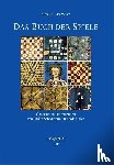  - Alfons X. "der Weise": Das Buch der Spiele