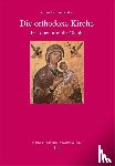  - Die orthodoxe Kirche