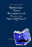  - Maritime Law - Current Developments and Perspectives - Publication on the Occasion of the 35th Anniversary of the Institute for the Law of the Sea and Maritime Law (Hamburg) Volume 24
