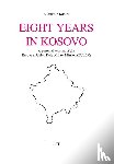 Kanev, Vladimir - Eight Years in Kosovo