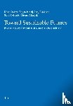  - Toward Sustainable Futures