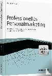 Konschak, Bernd - Professionelles Personalmarketing