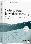 Berndt, Christian, Wierzchowski, Bernd - Systematische Bewerberinterviews - inkl. Arbeitshilfen online