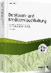 Urban, Bernd - Debitoren- und Kreditorenbuchhaltung - mit Arbeitshilfen online - Forderungen und Verbindlichkeiten in Buchhaltung und Jahresabschluss