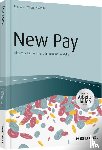Franke, Sven, Hornung, Stefanie, Nobile, Nadine - New Pay - Alternative Arbeits- und Entlohnungsmodelle - inkl. Arbeitshilfen online