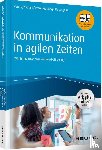 Venus, Gunda, Sichart, Silke, Preußig, Jörg, Lange de Angelis, Anne - Kommunikation in agilen Zeiten - inkl. Arbeitshilfen online