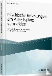 Scharnhorst, Julia - Psychische Belastungen am Arbeitsplatz vermeiden