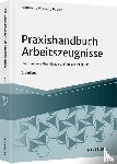 Rambach, Peter H. M., Wilcken, Stephan, Backer, Anne - Praxishandbuch Arbeitszeugnisse