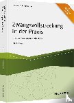 Schmittmann, Jens M. - Zwangsvollstreckung in der Praxis