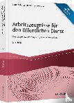 Schustereit, Sonja, Welscher, Jochen - Arbeitszeugnisse für den öffentlichen Dienst