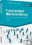Lorenz, Michael, Rohrschneider, Uta - Praxishandbuch Mitarbeiterführung
