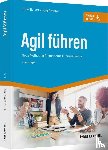 Sichart, Silke, Preußig, Jörg - Agil führen