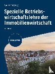  - Spezielle Betriebswirtschaftslehre der Immobilienwirtschaft