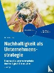 Hinrichs, Bernd - Nachhaltigkeit als Unternehmensstrategie