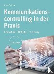 Pollmann, Rainer - Kommunikationscontrolling in der Praxis