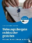 Stürzer, Andreas, Ziegelmayer, Nikolaus - Wohnungsübergabe rechtssicher gestalten