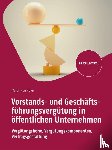 Hören, Martin von - Vorstands- und Geschäftsführungsvergütung in öffentlichen Unternehmen