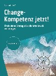 Uphoff, Everhard - Change-Kompetenz jetzt!