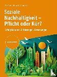  - Soziale Nachhaltigkeit- Pflicht oder Kür?