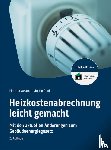 Westner, Martina, Denk, Justin - Heizkostenabrechnung leicht gemacht