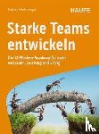 Schobesberger, Andreas - Starke Teams entwickeln