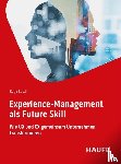 Busch, Katja - Experience-Management als Future Skill