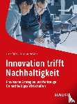 Töpfer, Lucie, Kießling, Sebastian - Innovation trifft Nachhaltigkeit