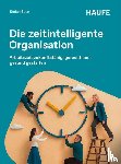 Boes, Stefan - Die zeitintelligente Organisation