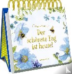  - Der schönste Tag ist heute!