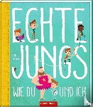 Stuart, Scott - Echte Jungs wie du und ich